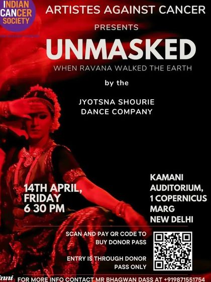 The official poster for "Unmasked," presented by Artistes Against Cancer. The event took place at the prestigious Kamani Auditorium in New Delhi.