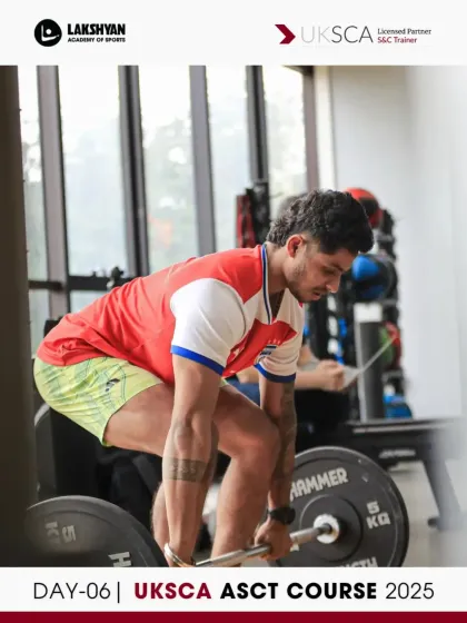 Lakshyan Academy of Sports - Coach & Trainer Education UKSCA Strength & Conditioning Certification photo 32