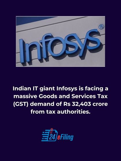 Even large corporations face tax challenges. Recently, Indian IT giant Infosys received a massive Goods and Services Tax (GST) demand of Rs 32,403 crore from tax authorities, highlighting the importance of correct compliance.