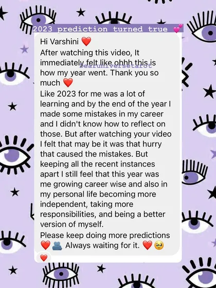 Seeing my predictions come true for you is the most rewarding part of my work. This client's feedback on their 2023 forecast shows how a reading can bring clarity and validation, helping you understand your journey of growth and independence.