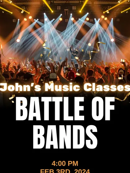 The poster for "Battle of Bands" hosted by John's Music Classes, where emerging bands compete on our stage.