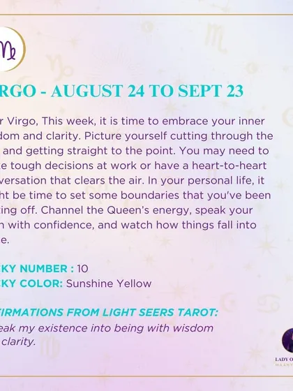This week's tarot prediction for Virgo. It's a time to embrace your inner wisdom, cut through the fluff, and speak your truth with confidence.