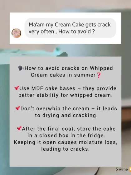 How to avoid cracks on your whipped cream cake, especially in summer. Using MDF cake boards and storing the cake in a closed box are crucial.