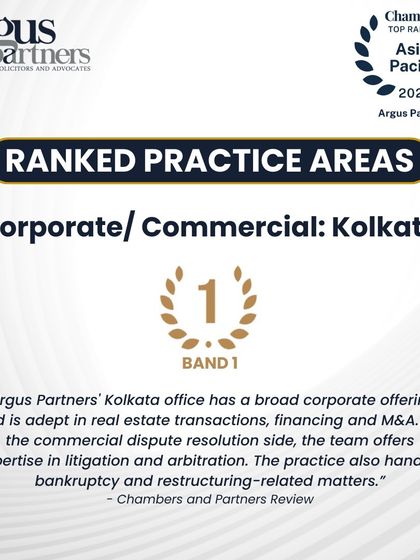 Client feedback and review from Chambers and Partners highlighting our Kolkata office's broad corporate offering and expertise in litigation, arbitration, and restructuring.
