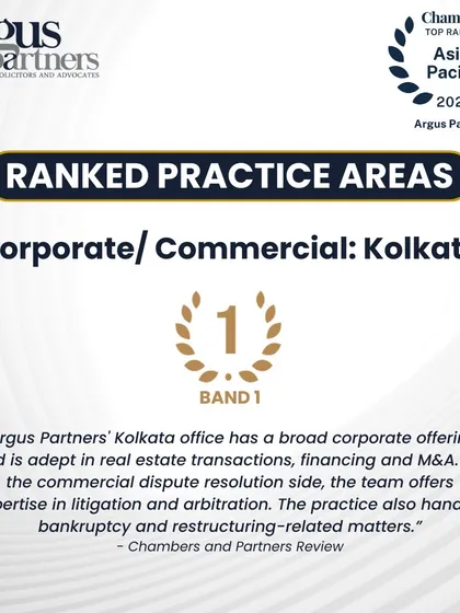 Client feedback and review from Chambers and Partners highlighting our Kolkata office's broad corporate offering and expertise in litigation, arbitration, and restructuring.