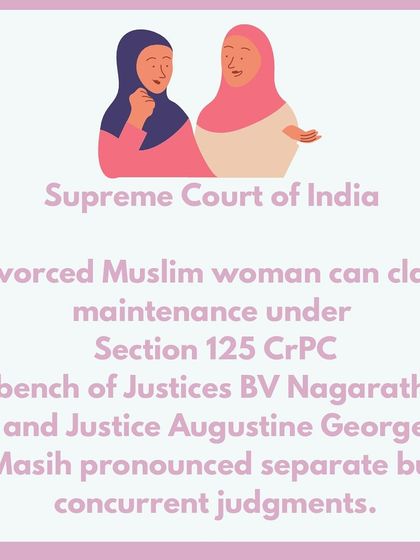 An important Supreme Court ruling confirms that a divorced Muslim woman can claim maintenance under Section 125 of the CrPC, providing a crucial avenue for financial support.
