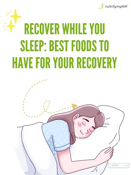 Recover While You Sleep. Sleep is when your body repairs itself. This series shows you the best foods to eat to enhance recovery overnight.