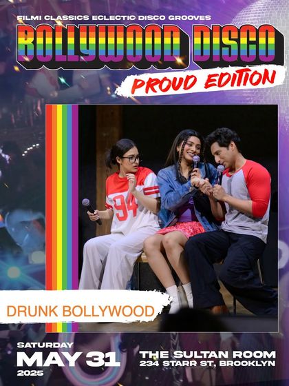 Featuring "A Sip of Drunk Bollywood," an unhinged parody of beloved films. My events celebrate queer creativity in all its forms, including comedy and theater.