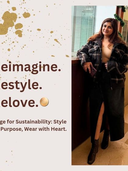Reimagine. Restyle. Relove. A pledge for sustainability and styling with purpose.
