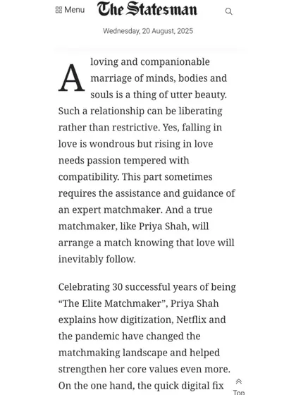 The Statesman described me as a 'Matchmaker Extraordinaire for New Age Young Singles'. The feature focuses on my direct and honest approach in guiding couples and their families towards maximum compatibility, setting clear expectations from the start.