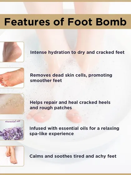 My Foot Bombs are packed with features to pamper your feet. They provide intense hydration for cracked heels, remove dead skin cells for smoother skin, and are infused with essential oils for a relaxing, spa-like experience.