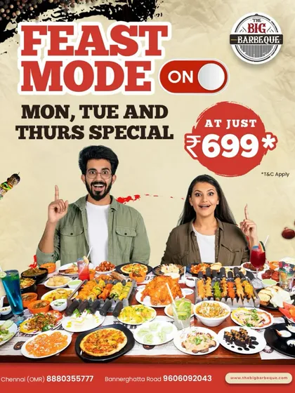 Feast mode is on. Our special offer for Monday, Tuesday, and Thursday lets you enjoy unlimited flavors for an unbeatable price of just ₹699.