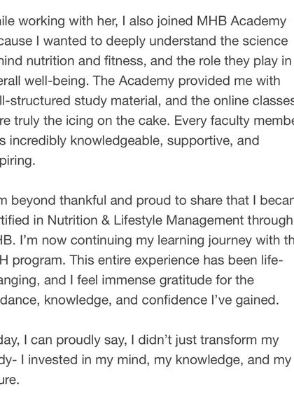Words from a grateful client who not only transformed her body but also invested in her mind and knowledge. Testimonials like this inspire me every day.