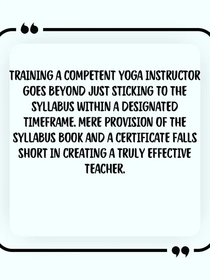 A truly effective teacher is not created by just a syllabus book and a certificate. Our training goes beyond the curriculum to instill the real qualities of a competent yoga instructor.