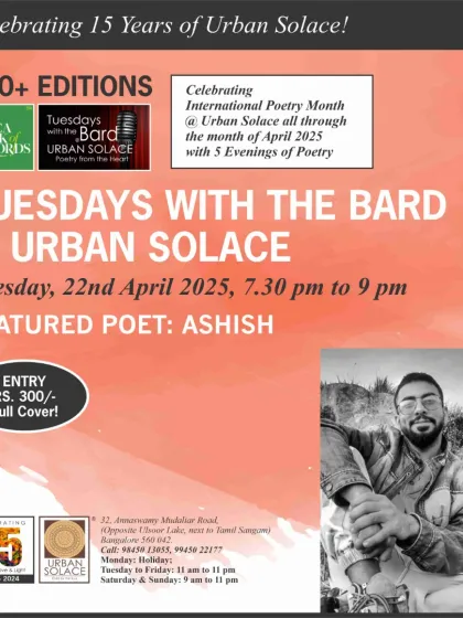 The announcement for our evening with featured poet Ashish, as part of our International Poetry Month celebration.
