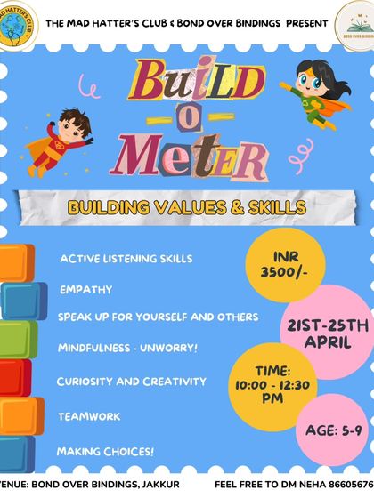 An announcement for our "Build-O-Meter" summer camp, focused on building values and skills. The week was packed with activities designed to nurture empathy, teamwork, mindfulness, and creativity.