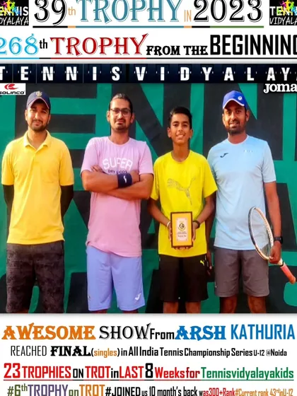 An awesome show from Arsh Kathuria, reaching the final in the Singles All India Tennis Championship Series U-12.