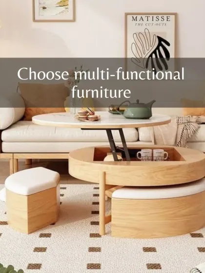 Choose multi-functional furniture. This coffee table not only provides a surface but also includes hidden storage and can be lifted to create a dining or work surface.