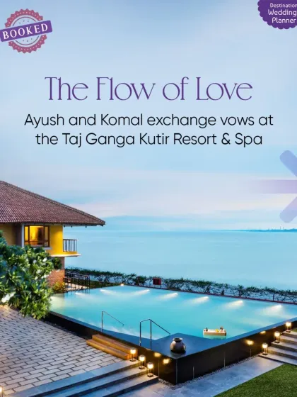 Announcing the wedding of Ayush and Komal at the Taj Ganga Kutir Resort & Spa, a beautiful riverside sanctuary in Raichak.