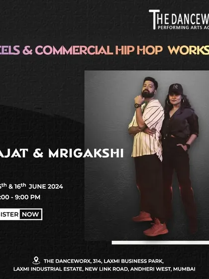The official poster for our "Heels & Commercial Hip Hop Workshop" with Rajat & Mrigakshi, part of our Outreach Program to bring diverse talent to our students.