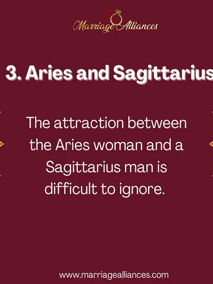 The attraction between an Aries woman and a Sagittarius man is often immediate and powerful. Their shared love for adventure and honesty can make for a very exciting and compatible pairing.