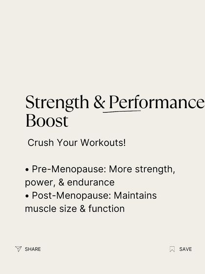 Creatine helps you crush your workouts. Pre-menopause, it provides more strength and endurance. Post-menopause, it is crucial for maintaining muscle size and function.