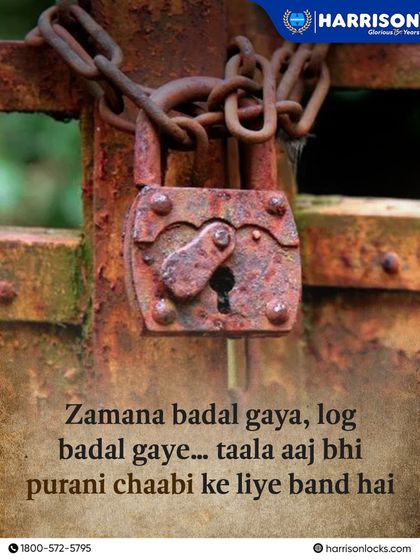 Zamana badal gaya, log badal gaye... but is your lock still waiting for an old key? This post humorously points out the need to upgrade to modern security.