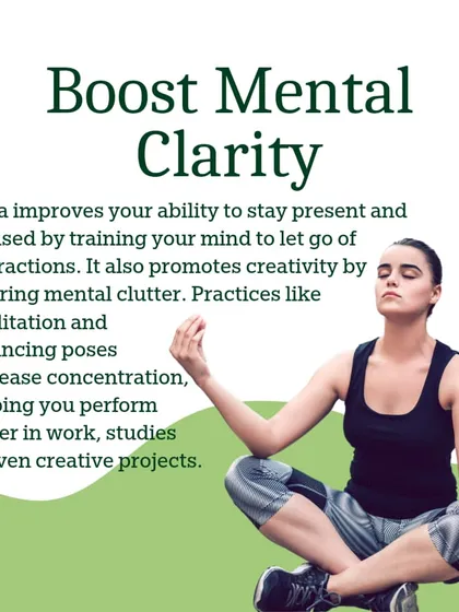 An infographic explaining how yoga boosts mental clarity by training the mind to stay present and focused.