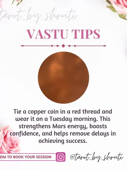 A Vastu tip to boost confidence and remove delays. This post explains how wearing a copper coin on a red thread strengthens Mars energy, helping you achieve success more quickly.