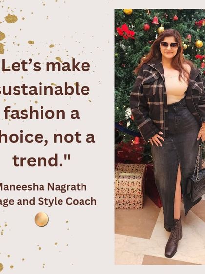 A quote card emphasizing my philosophy: "Let's make sustainable fashion a choice, not a trend."