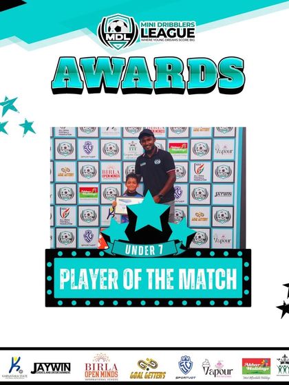 Celebrating our stars. An awards graphic highlighting a 'Player of the Match' from our U7 team during the MDL tournament.