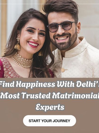 Find happiness with Delhi's most trusted matrimonial experts. This happy couple is an example of the successful matches I create. Start your journey today.