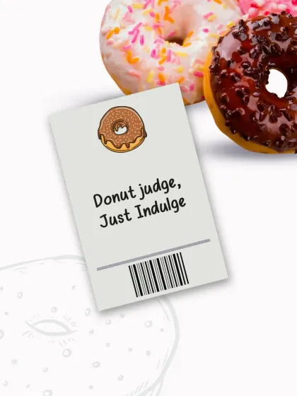 Donut judge, just indulge. This graphic features a variety of our delicious donuts, including classic chocolate glazed and sprinkle-topped.