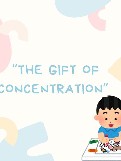 An infographic on "The Gift of Concentration," highlighting it as the key to unlocking a child's true potential.