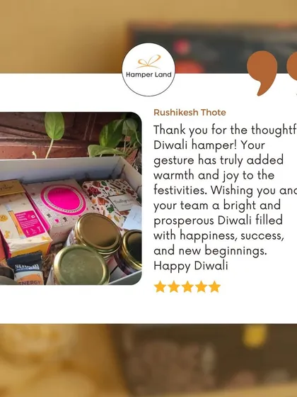 A glowing review from a happy client who loved their thoughtful Diwali hamper. Your festive joy is my biggest reward.