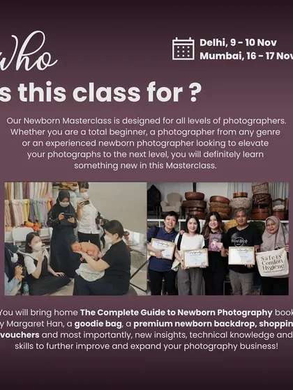 Who is this class for? Our Newborn Masterclass is for all levels, from total beginners to experienced photographers looking to elevate their work.