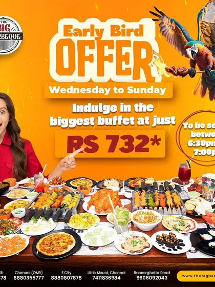 Indulge in the biggest buffet for just ₹732 with our Early Bird Offer. This deal is available from Wednesday to Sunday for guests seated between 6:30 PM and 7:00 PM.