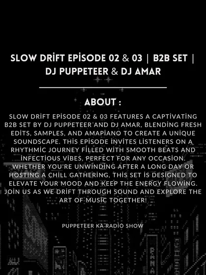 An info-card explaining the concept behind my B2B set with DJ Amar. The goal is to provide a rhythmic journey for any occasion, whether you're unwinding or hosting a chill gathering.