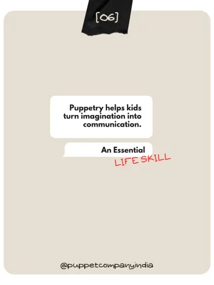 Turning a wild imagination into clear communication is an essential life skill. Puppet play helps children build that bridge, teaching them how to tell stories, express ideas, and connect with others.