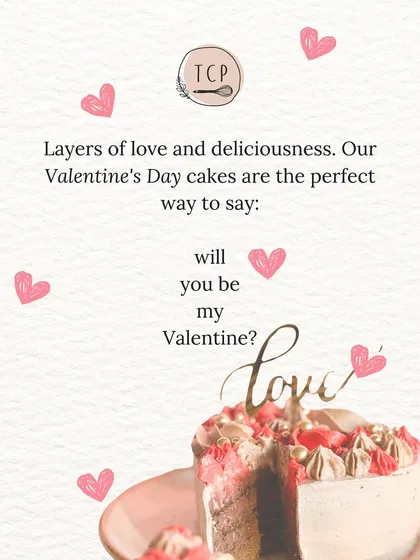 My Valentine's Day cakes are the perfect way to ask "will you be my Valentine?". This graphic showcases one of my special "Love" cakes.