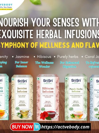 Nourish your senses with our exquisite herbal infusions. This image showcases a variety of Sri Sri Tattva teas like Serenity, Jasmine, and Hibiscus, presenting them as a symphony of wellness and flavor.