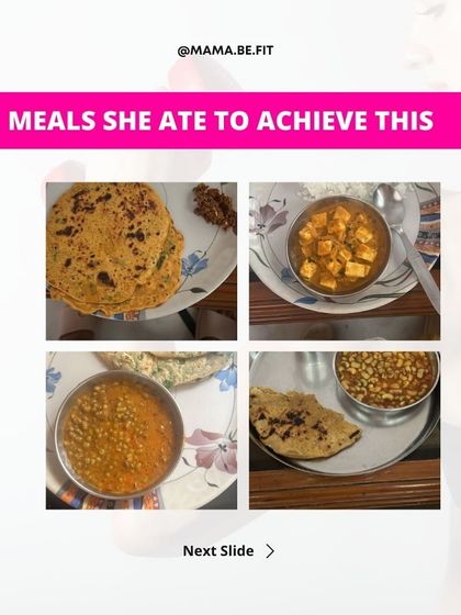 These are the kinds of meals this client ate to achieve her transformation. You can see balanced plates with paratha, paneer, dal, and sabzi. This is not a diet of deprivation.