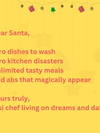 A letter to Santa asking for zero dishes, unlimited tasty meals, and magic abs. Your Santa is just a subscription away!