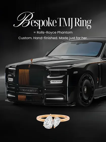A Bespoke TMJ Ring is the Rolls-Royce Phantom. It is entirely custom, hand-finished, and made just for her. This is the pinnacle of personalization, where your story dictates the design.