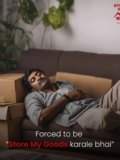 We've all been that friend who is "forced to be 'Store My Goods karale bhai'". I'm the reliable friend who actually shows up to help.