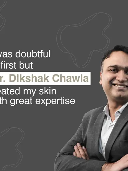We understand that patients can be doubtful at first. My focus is to treat your skin with expertise and build your trust through results.