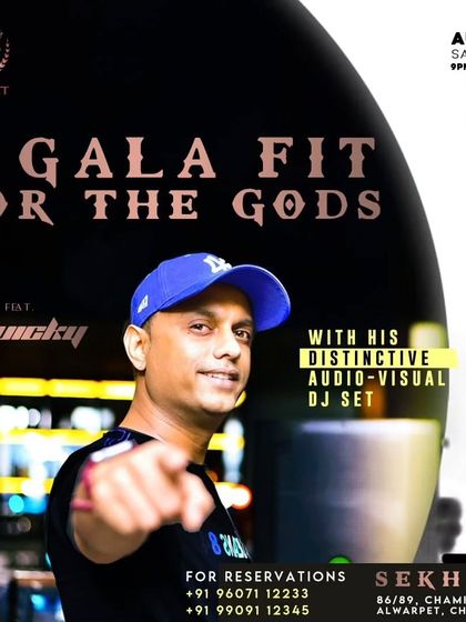 The official poster for my gig at Sekhmet, Chennai. Billed as "A Gala Fit For The Gods," it featured my distinctive audio-visual DJ set.