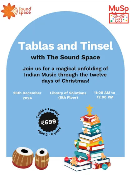 A festive poster for our "Tablas and Tinsel" workshop. This event blended the magic of Indian music with the twelve days of Christmas for a unique holiday celebration.