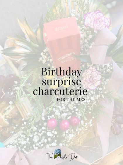 This birthday surprise was chosen for her, from him. A beautiful gesture of love, expressed through gourmet food and flowers.