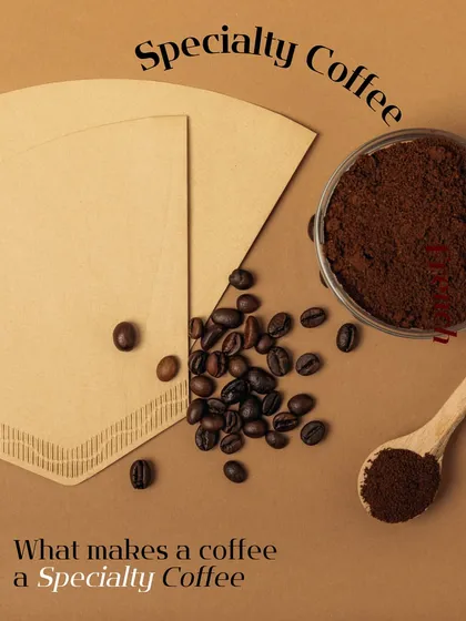 A visual for Specialty Coffee, which is all about high-quality beans, expert roasting, and precise brewing.
